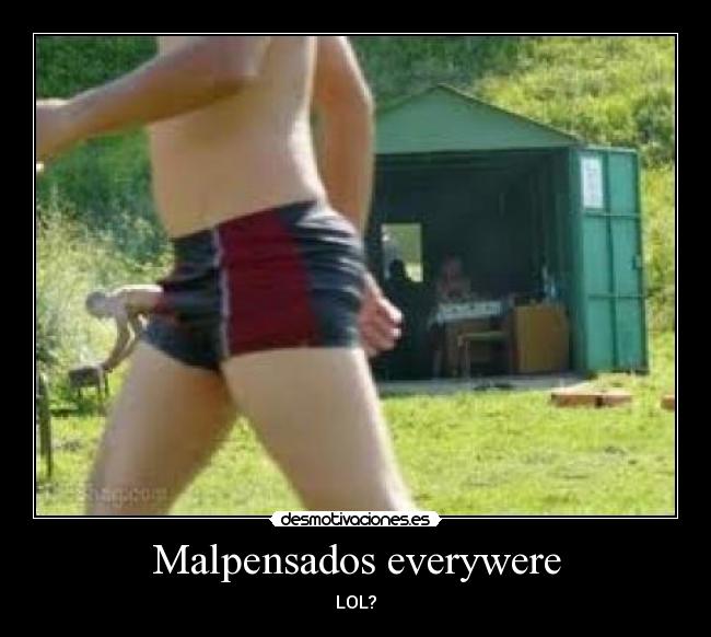 Malpensados everywere -