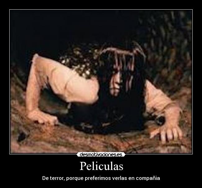 Peliculas - De terror, porque preferimos verlas en compañia