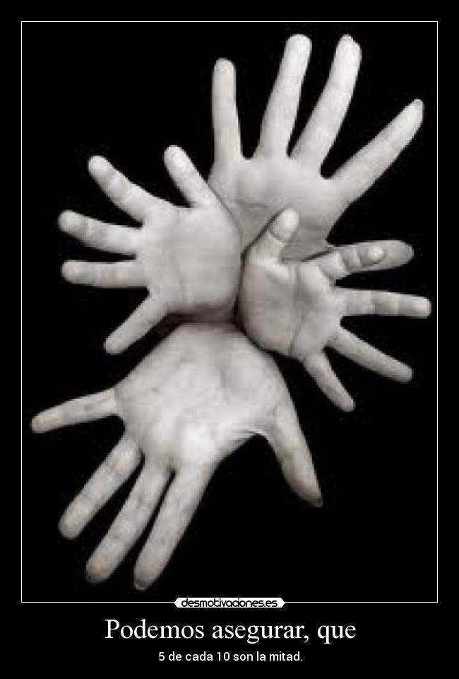 Podemos asegurar, que - 