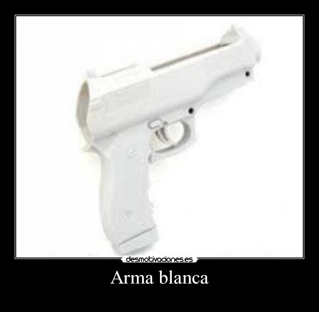 Arma blanca -