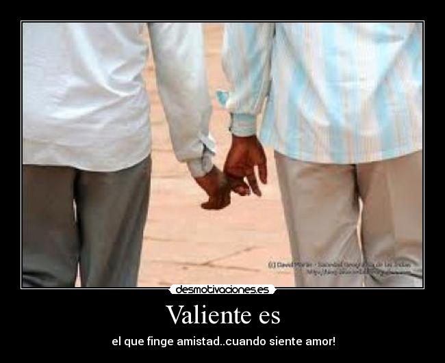 Valiente es - 