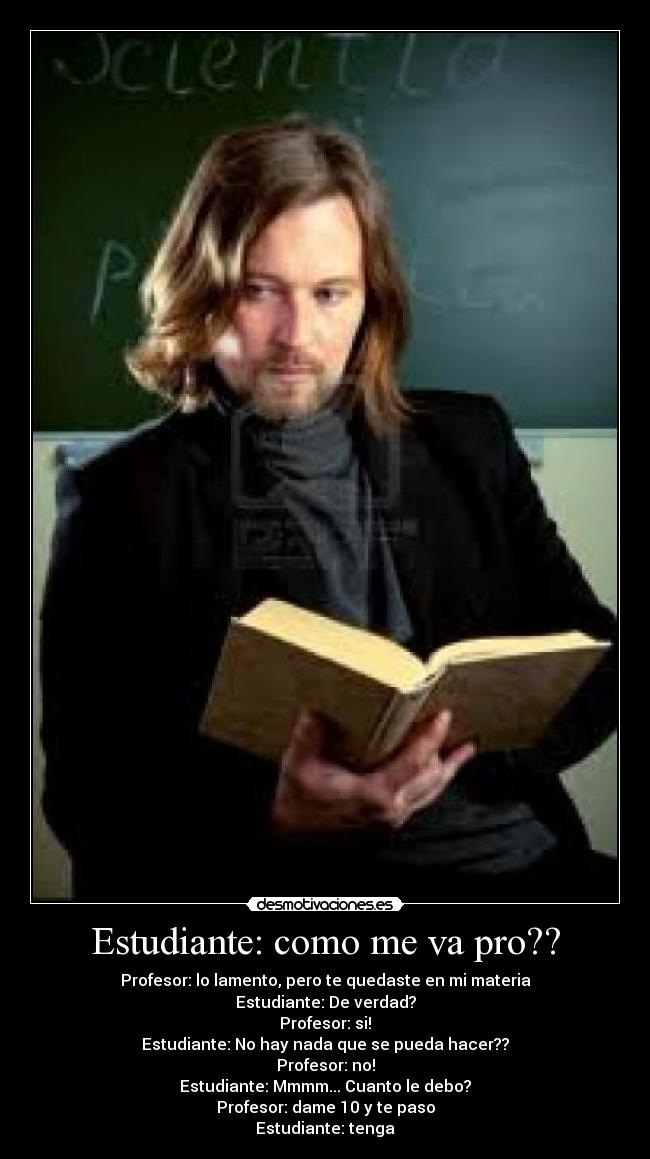 carteles profesores sobornados desmotivaciones