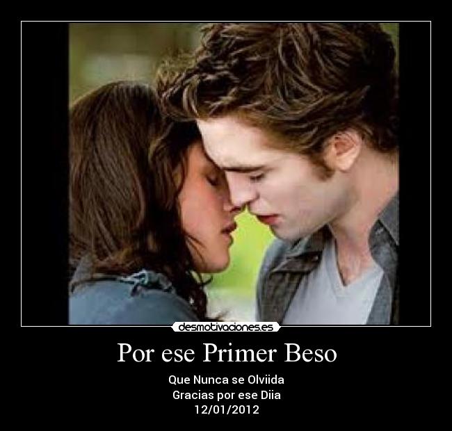 Por ese Primer Beso -