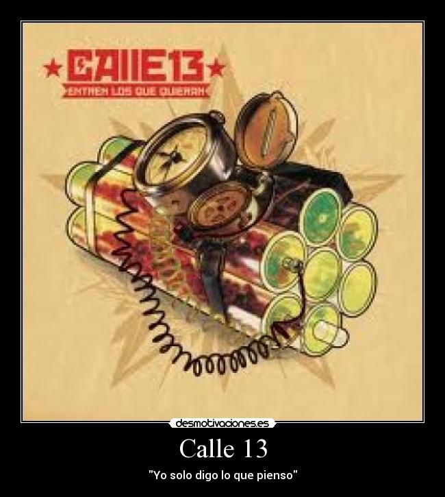 Calle 13 -
