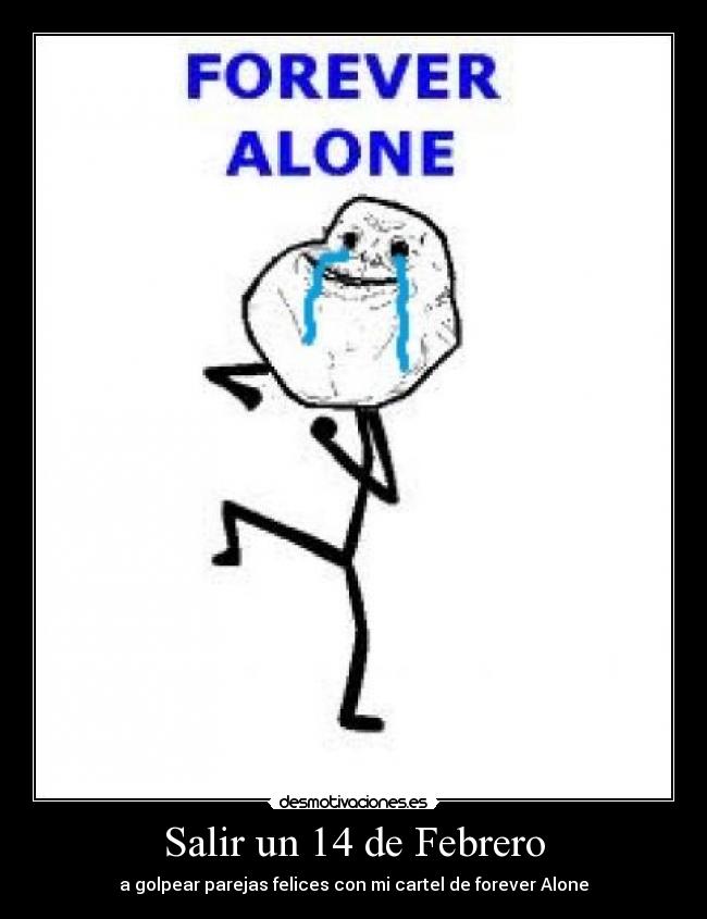 Salir un 14 de Febrero -