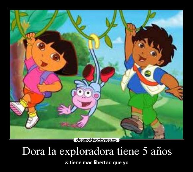 Dora la exploradora tiene 5 años -