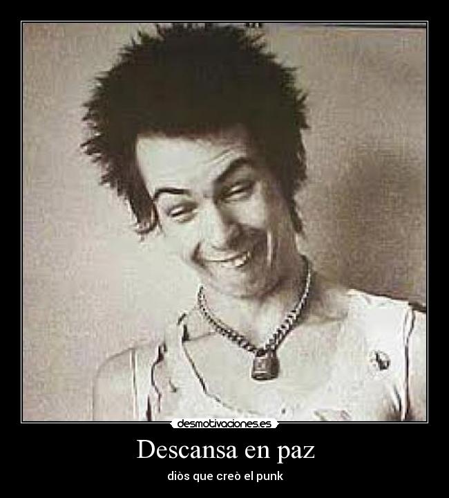 Descansa en paz - diòs que creò el punk