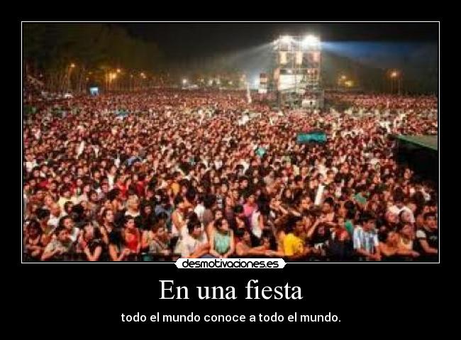 carteles fiesta xddddddddddddddddddddddddddddddddddd bybeeeeeeeeeeeeeeeeeeeeee desmotivaciones