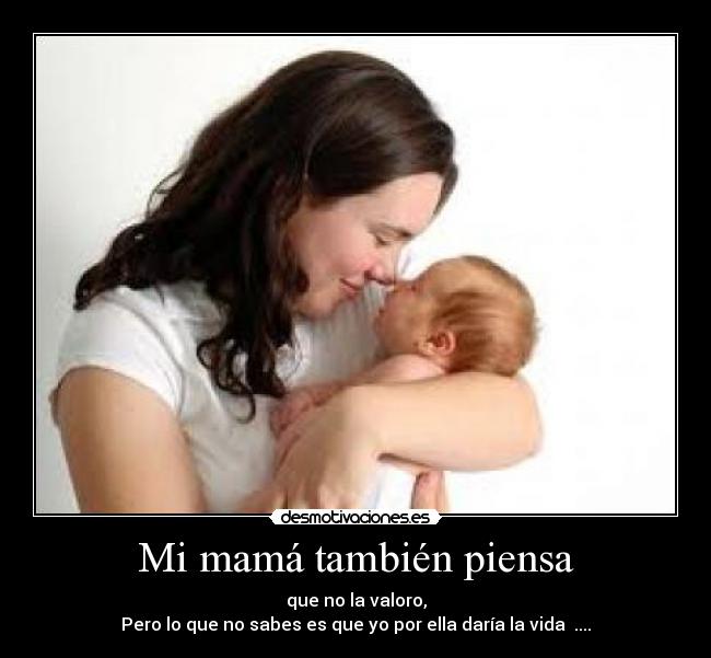 Mi mamá también piensa -