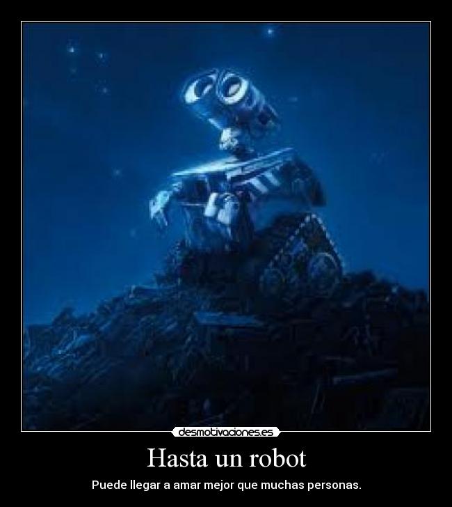 carteles hasta robot desmotivaciones