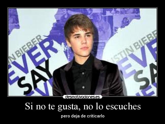 Si no te gusta, no lo escuches - pero deja de criticarlo