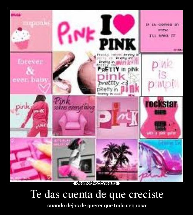 Te das cuenta de que creciste -