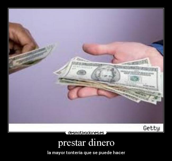 carteles dinero verdad desmotivaciones