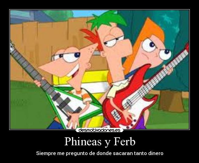 Phineas y Ferb -