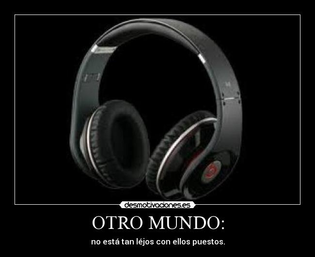 OTRO MUNDO: - 