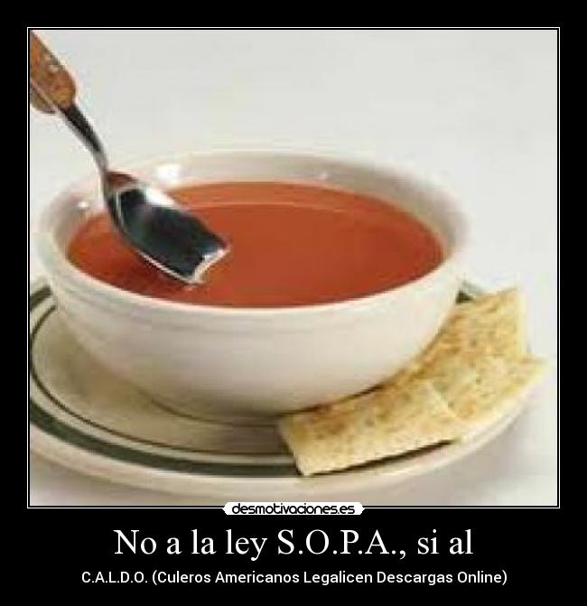 No a la ley S.O.P.A., si al - 