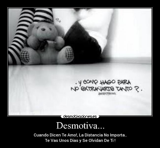 Desmotiva... -