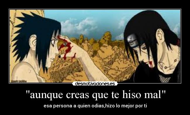 aunque creas que te hiso mal -