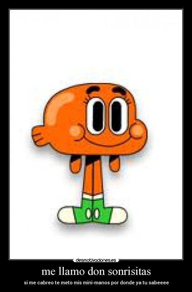 me llamo don sonrisitas - 