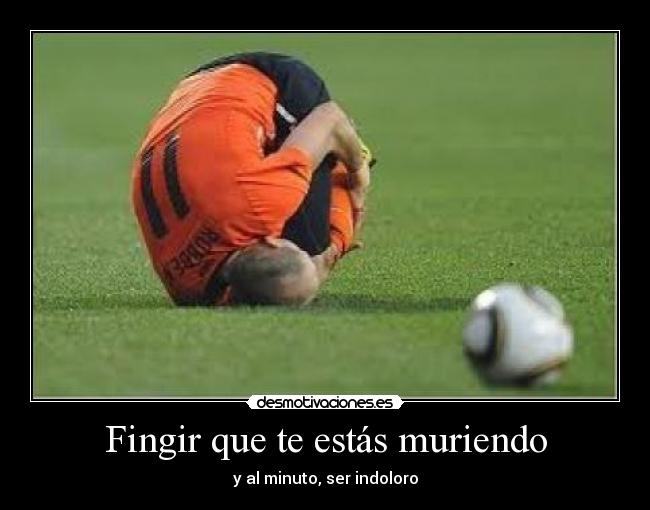 Fingir que te estás muriendo - 