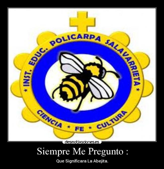 carteles siempre pregunto desmotivaciones