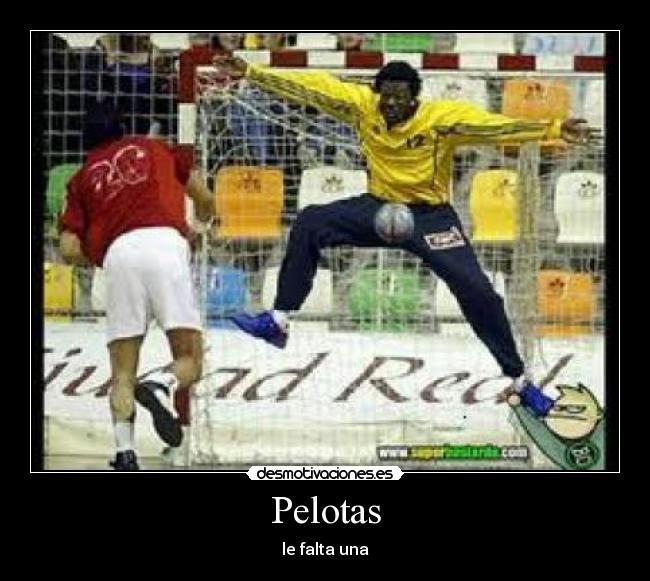 Pelotas - le falta una