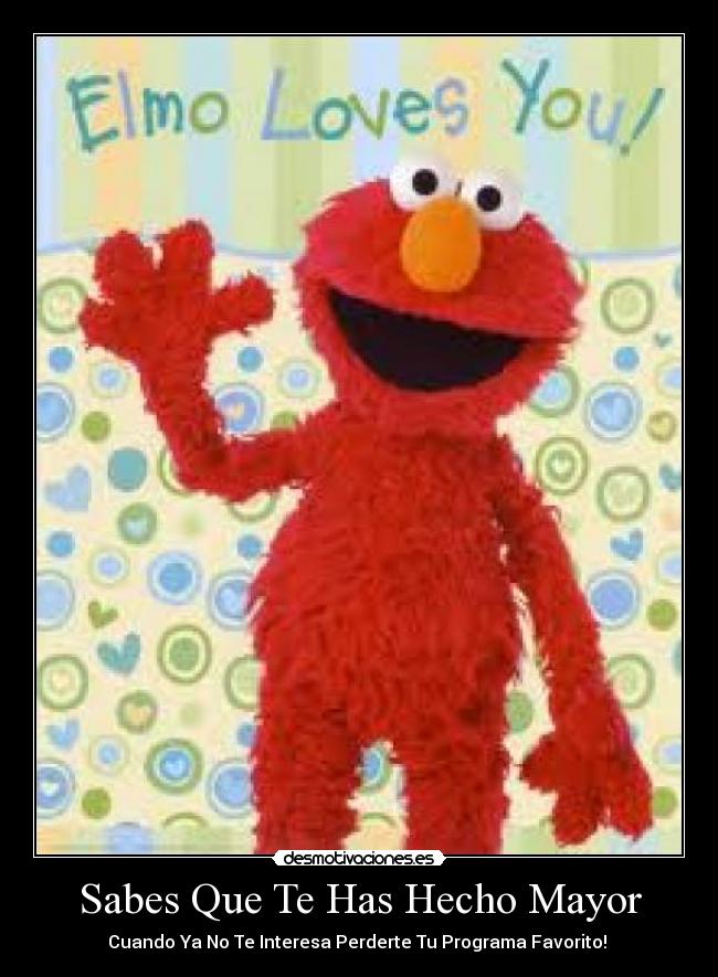 Sabes Que Te Has Hecho Mayor - Cuando Ya No Te Interesa Perderte Tu Programa Favorito! 