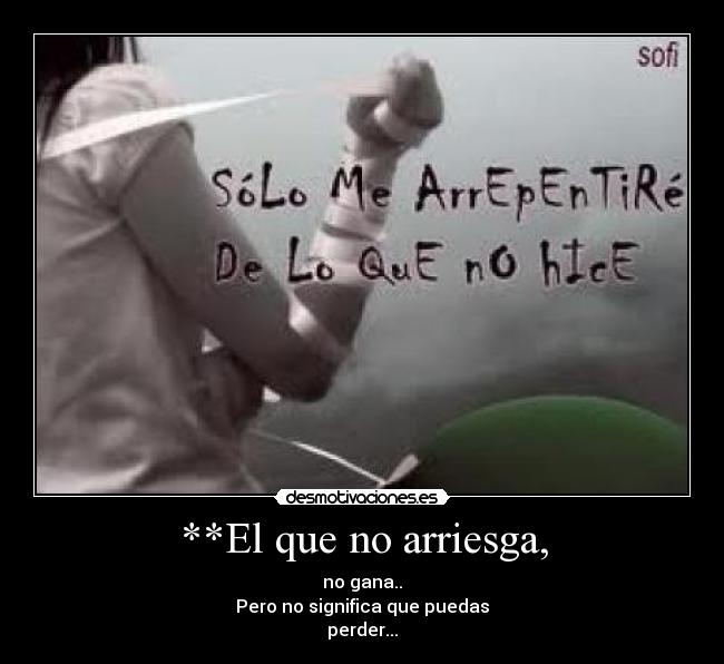 carteles que arriesga desmotivaciones