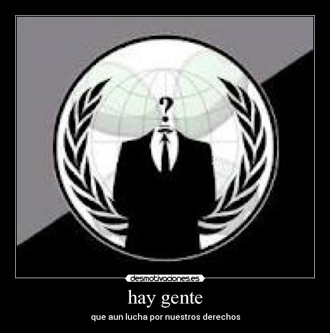 carteles porque hay gente que aun lucha por nuestros derechos desmotivaciones