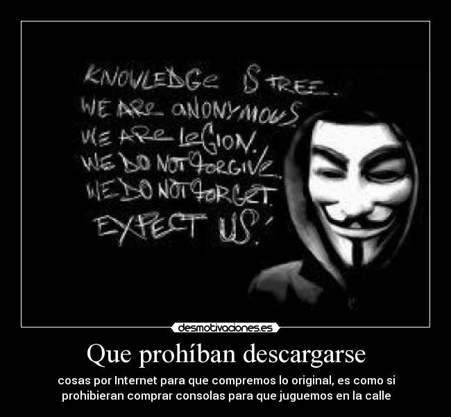 Que prohíban descargarse -