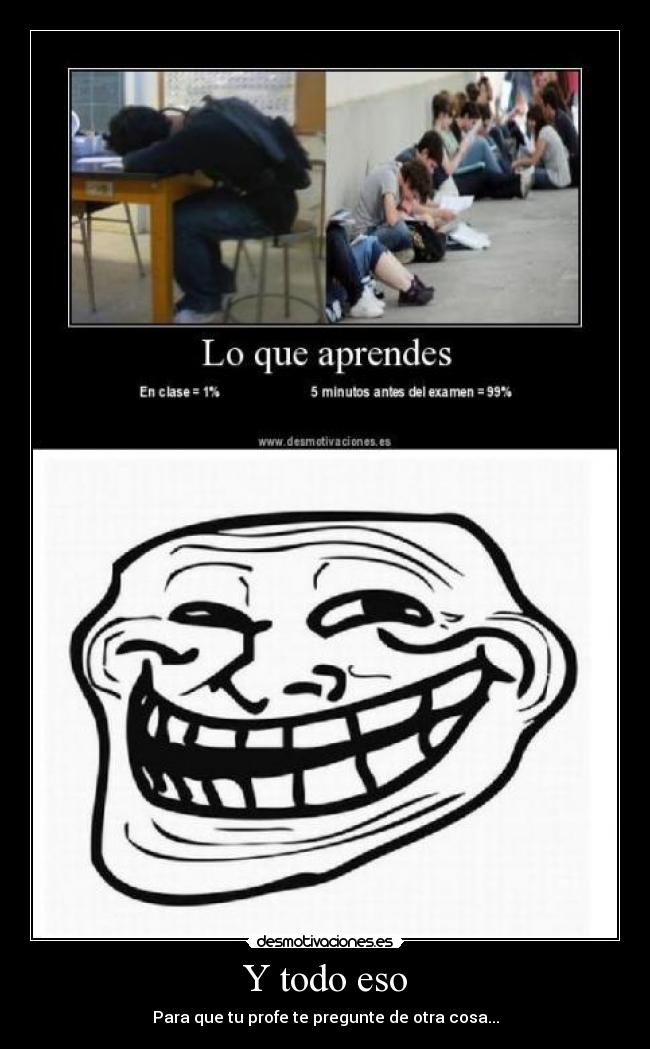 Y todo eso - Para que tu profe te pregunte de otra cosa...
