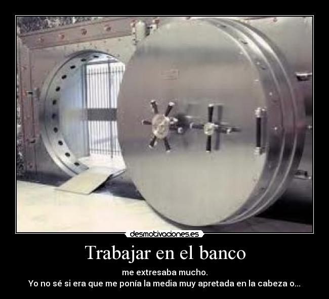 Trabajar en el banco - 