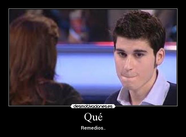 Qué -