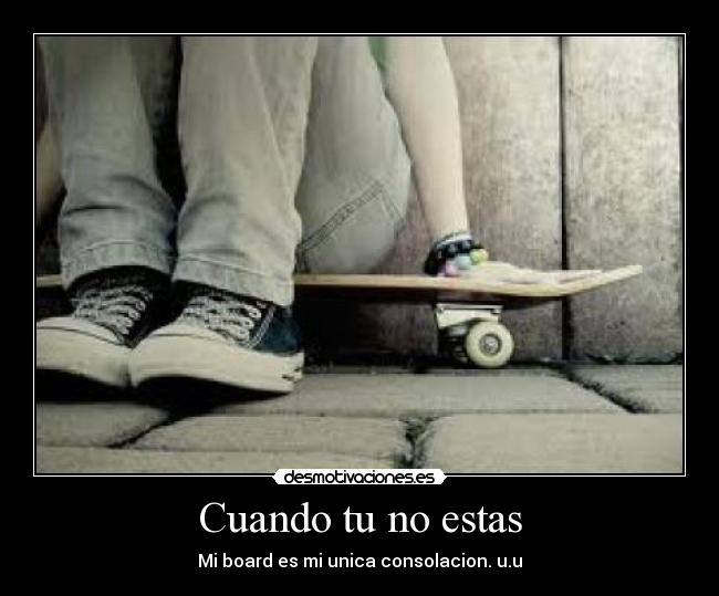 carteles skate sk8 love desmotivaciones