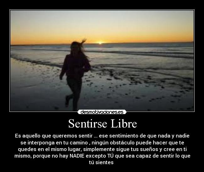 Sentirse Libre -