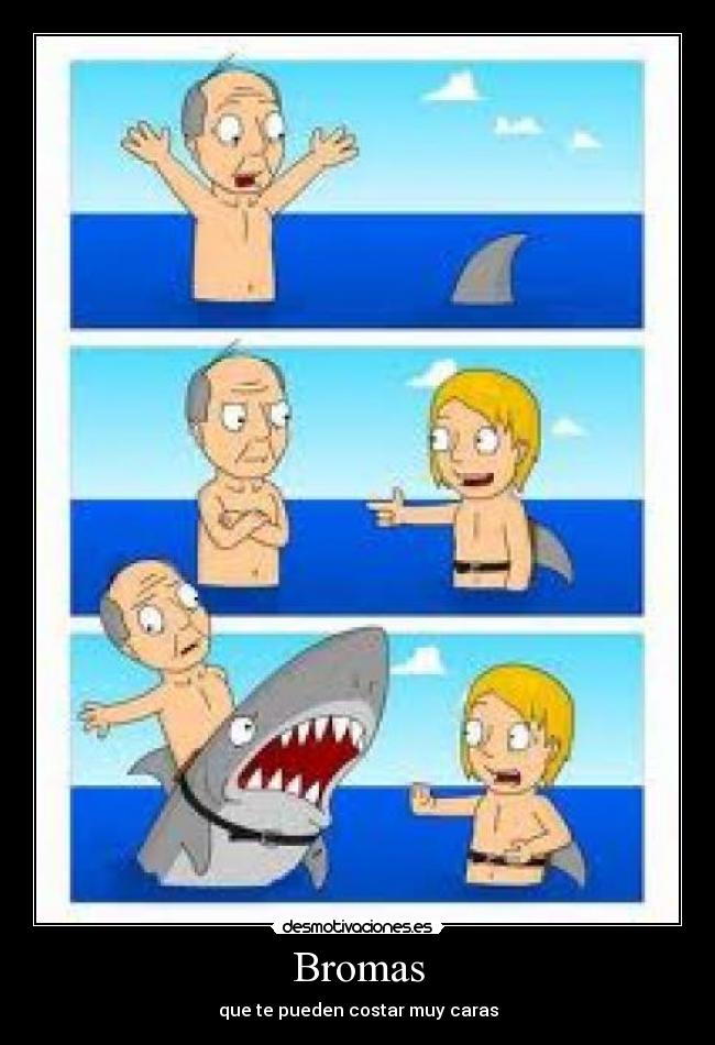 Bromas - que te pueden costar muy caras