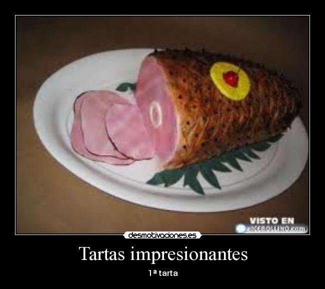 Tartas impresionantes - 1ª tarta