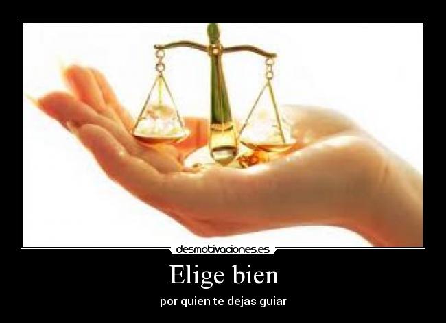 Elige bien - 