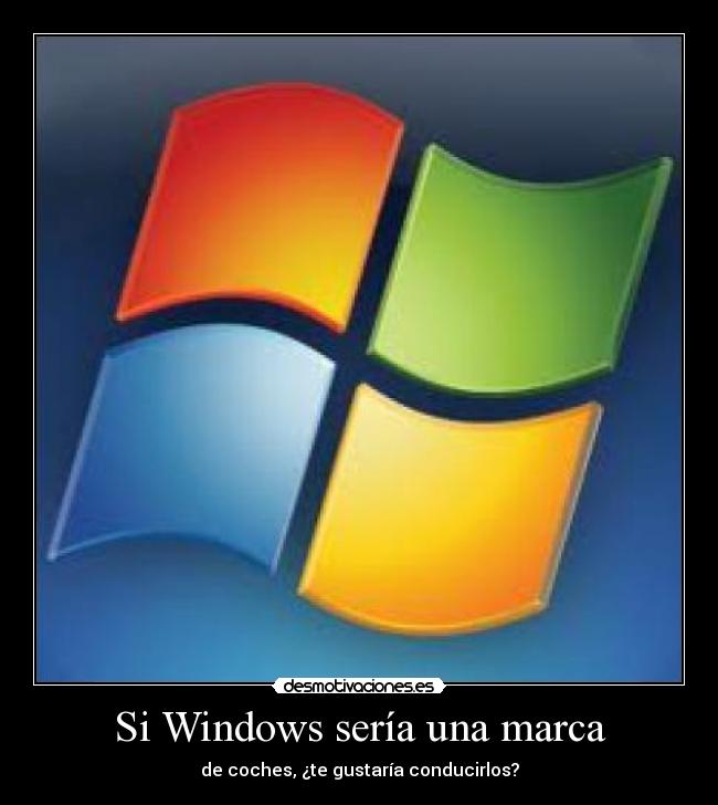 carteles windows coches pregunta desmotivaciones