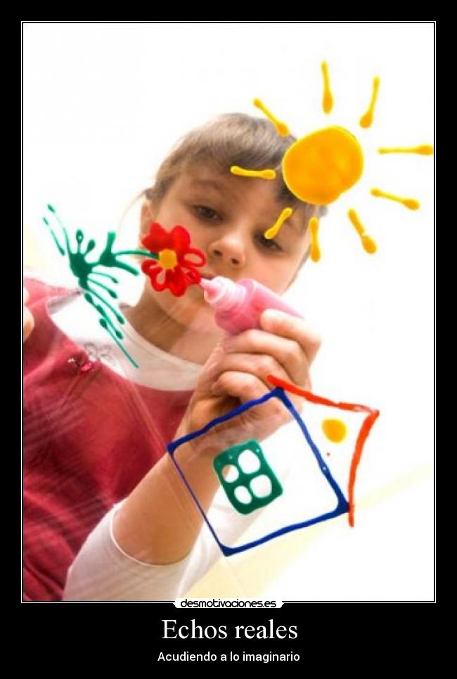Echos reales - Acudiendo a lo imaginario