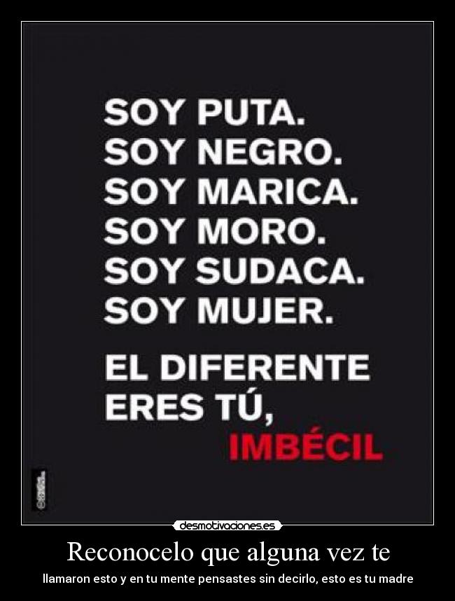 Reconocelo que alguna vez te - 