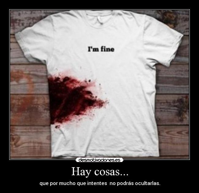 Hay cosas... -