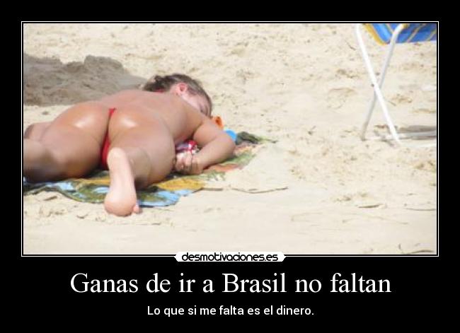 carteles que linda playa brasil desmotivaciones