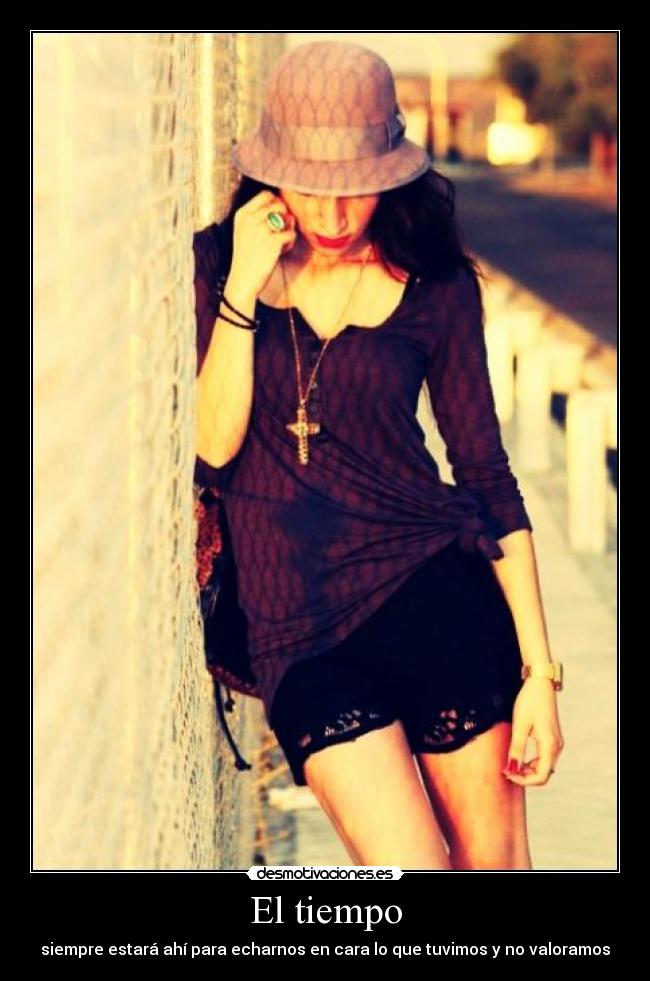 El tiempo -