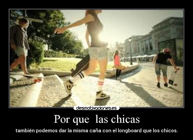 Por que las chicas -