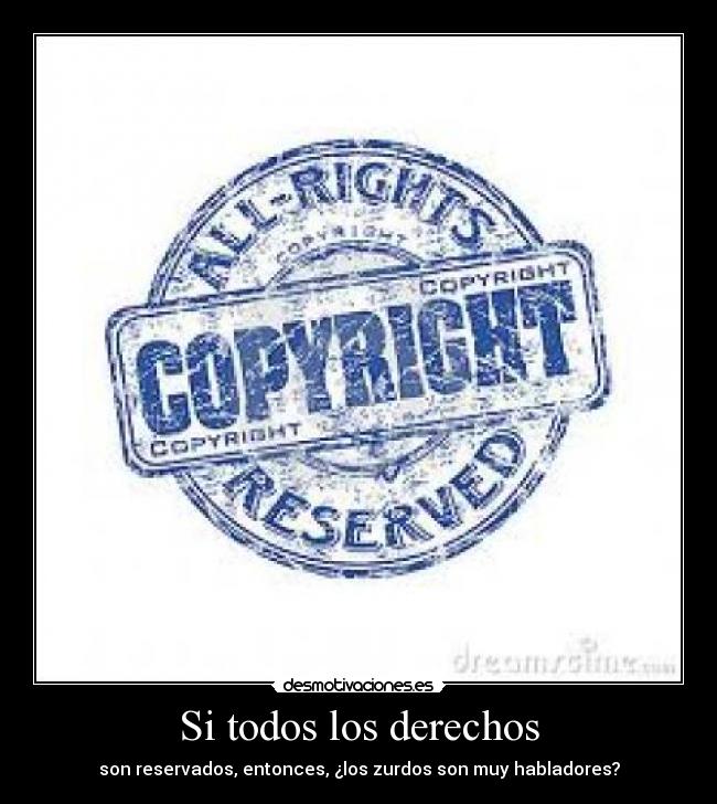 Si todos los derechos - 