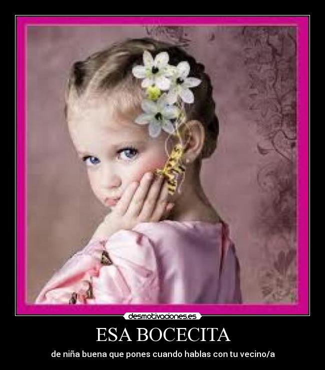 ESA BOCECITA - 