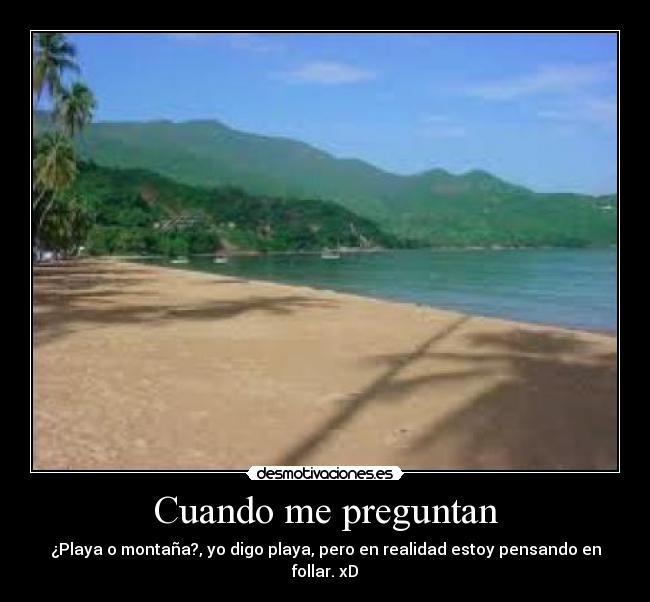 carteles cuando preguntan djpriet desmotivaciones