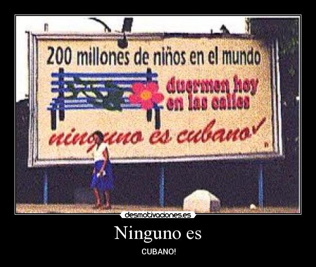 Ninguno es - CUBANO!