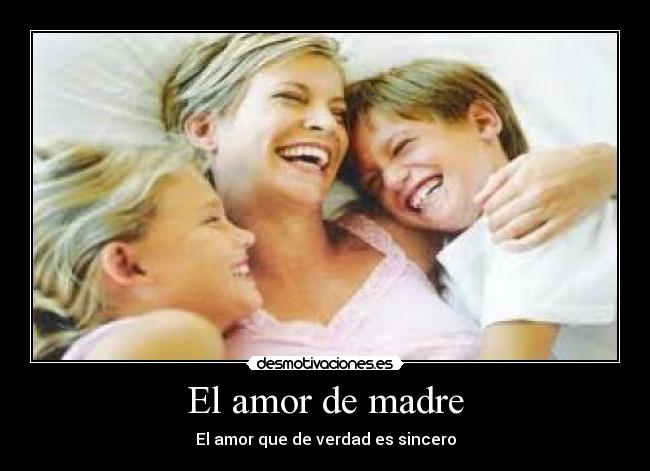 El amor de madre - 